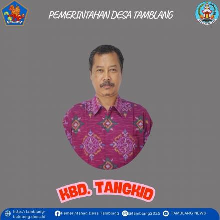 Kelian Banjar Dinas Tangkid